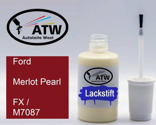 Ford, Merlot Pearl, FX / M7087: 20ml Lackstift, von ATW Autoteile West.